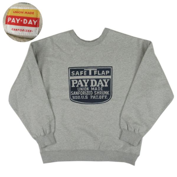PAYDAY ペイデイ スウェットシャツ 50&apos;s SALES PROMOTION SWEAT PD...