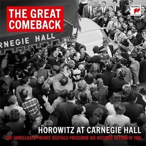 GREAT COMEBACK : HOROWITZ AT CARNEGIE HALL 1965＆1966[輸入盤]/VLADIMIR HOROWITZ[CD]【返品種別A】｜joshin-cddvd