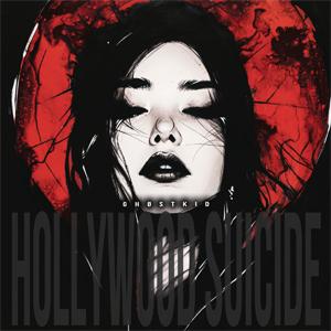 HOLLYWOOD SUICIDE【輸入盤】▼/ゴーストキッド[CD]【返品種別A】
