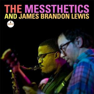 THE MESSTHETICS AND JAMES BRANDON LEWIS【輸入盤】▼/ザ・メステティックス・アンド・ジェームズ・ブランドン・ルイス[CD]【返品種別A】｜joshin-cddvd