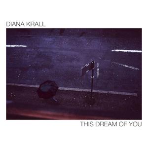 THIS DREAM OF YOU▼/DIANA KRALL[CD]