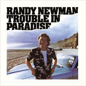 TROUBLE IN PARADISE (EXPANDED EDITION)【輸入盤】▼/ランディ・...