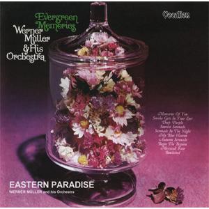 EVERGREEN MEMORIES ＆ EASTERN PARADISE【輸入盤】▼/ウェルナー・ミューラー[CD]【返品種別A】