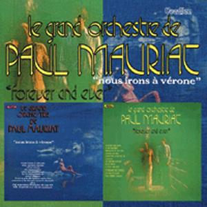 FOREVER AND EVER ＆ NOUS IRONS VERONE【輸入盤】▼/ポール・モーリ...