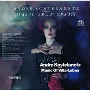 ANDRE KOSTELANETZ PLAYS THE MUSIC OF VILLA-LOBOS ＆ ANDRE KOSTELANETZ CONDUCTS MUSIC FROM SPAIN【輸入盤】▼[HybridCD]【返品種別A】