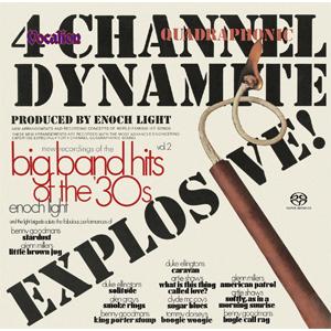 4-CHANNEL DYNAMITE ＆ BIG BAND HITS OF THE '30S VOL...