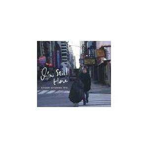 I'M STILL HERE/キヨシ キタガワ トリオ