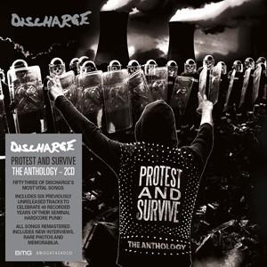 PROTEST AND SURVIVE: THE ANTHOLOGY ▼/DISCHARGE[CD]