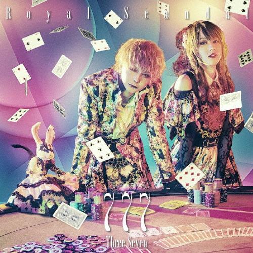 [枚数限定][限定盤]777 -Three Seven-【KING盤】/Royal Scandal[...