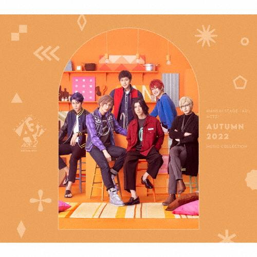 「MANKAI STAGE『A3!』ACT2! 〜AUTUMN 2022〜」MUSIC COLLEC...