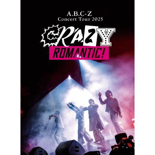 [枚数限定][限定版]A.B.C-Z Concert Tour 2025 CRAZY ROMANTI...