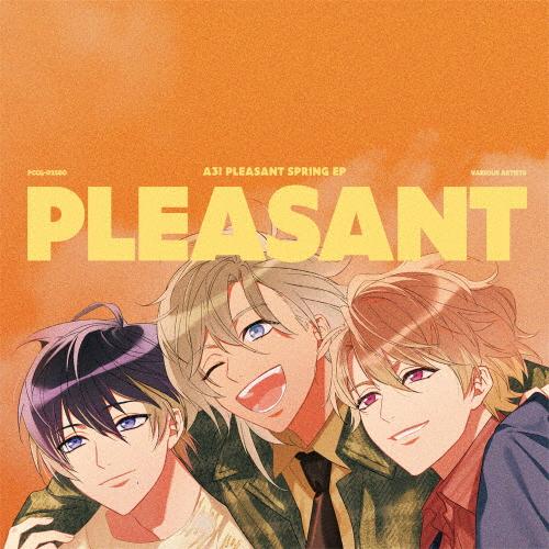 A3! PLEASANT SPRING EP/ゲーム・ミュージック[CD]通常盤【返品種別A】