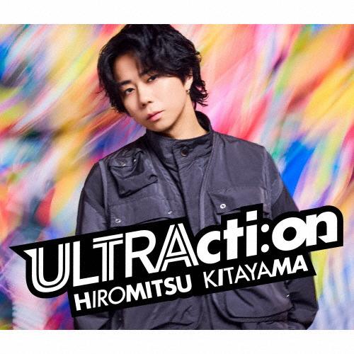 [先着特典付]ULTRActi:on(通常盤)[初回仕様]【CD】/Hiromitsu Kitaya...