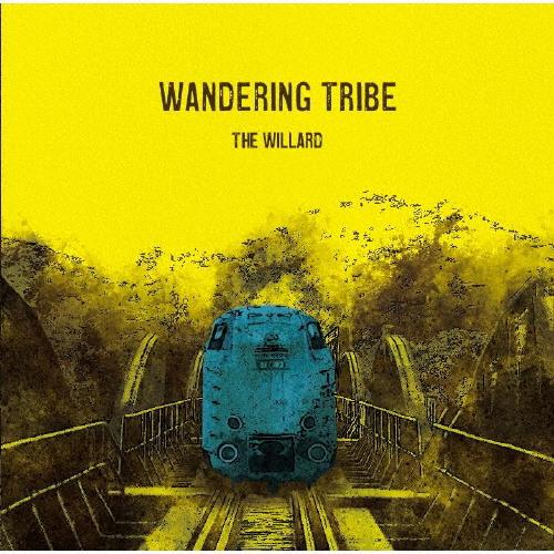 Wandering Tribe/The Willard[CD]【返品種別A】