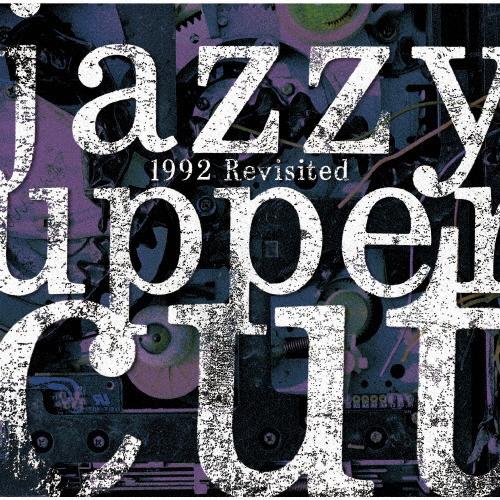 1992 Revisited/JAZZY UPPER CUT[CD]【返品種別A】