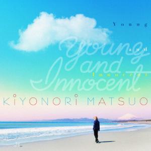 Young and Innocent/松尾清憲[CD]【返品種別A】｜joshin-cddvd