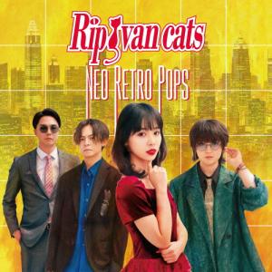 Neo Retro Pops/Rip van cats[CD]【返品種別A】