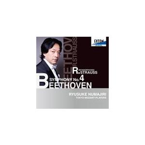 ベートーヴェン:交響曲 第4番、R.シュトラウス:メタモルフォーゼン/沼尻竜典,トウキョウ・モーツァ...