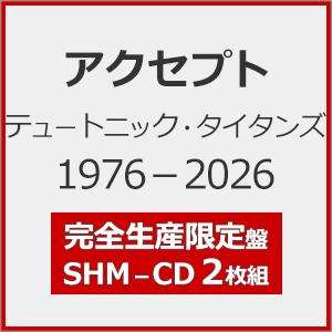 [枚数限定][限定盤]テュートニック・タイタンズ 1976-2026(完全生産限定盤)【2SHM-C...