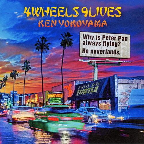 4Wheels 9Lives/Ken Yokoyama[CD]【返品種別A】