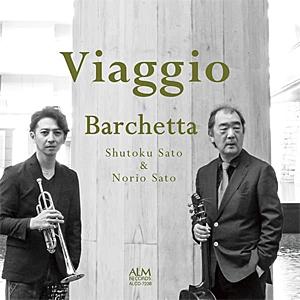 Viaggio/Barchetta(佐藤秀徳,佐藤紀雄)[CD]【返品種別A】｜joshin-cddvd