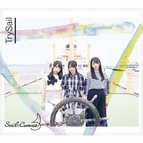 [枚数限定][限定盤]Sail Canvas(初回生産限定盤)/TrySail[CD+DVD]【返品...