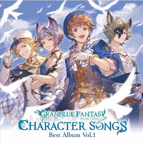 GRANBLUE FANTASY CHARACTER SONGS Best Album Vol.1/...