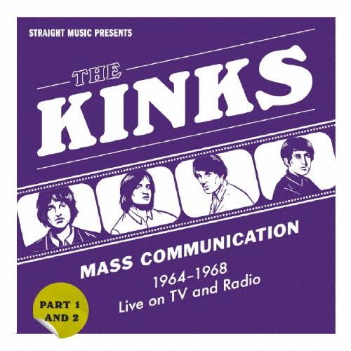 マス・コミュニケーション-TV ＆ ラジオ・ライブ 1964-1968/ザ・キンクス[CD]【返品種...