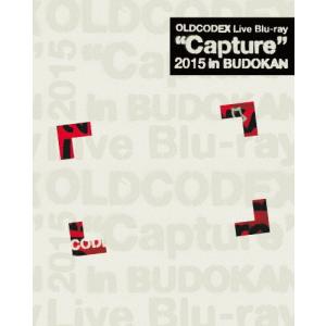 OLDCODEX Live Blu-ray “Capture" 2015 in Budokan/OLDCODEX[Blu-ray]【返品種別A】｜joshin-cddvd