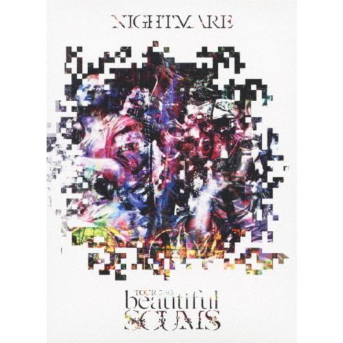 [枚数限定][限定版]NIGHTMARE TOUR 2013「beautiful SCUMS」(初回...