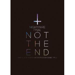 [枚数限定][限定版]NIGHTMARE FINAL「NOT THE END」2016.11.23 @ TOKYO METROPOLITAN GYMNASIUM(初回生産限定盤)/NIGHTMARE[Blu-ray]【返品種別A】｜joshin-cddvd