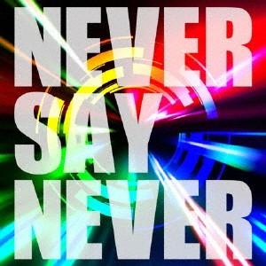 NEVER SAY NEVER【Type-A】/Jin-Machine[CD]【返品種別A】