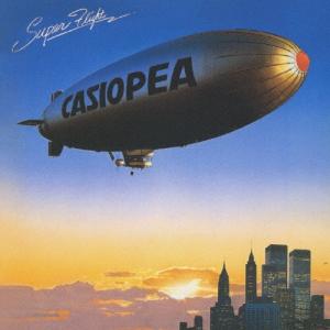 SUPER FLIGHT/カシオペア[CD]【返品種別A】