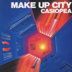 MAKE UP CITY/カシオペア[CD]【返品種別A】