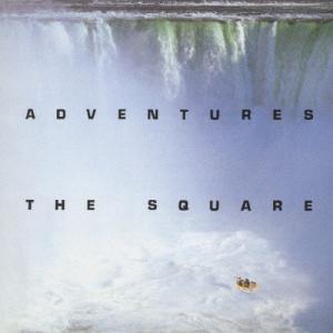 ADVENTURES/THE SQUARE[CD]【返品種別A】