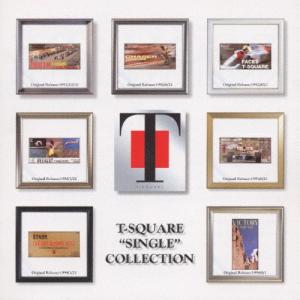 T-SQUARE “SINGLE" COLLECTION/T-SQUARE[CD]【返品種別A】