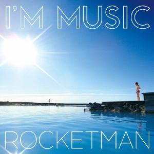 I'M MUSIC/ROCKETMAN[CD]【返品種別A】｜joshin-cddvd