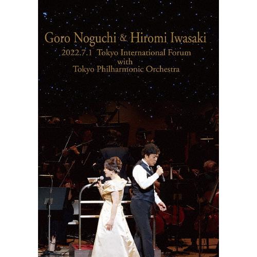 野口五郎・岩崎宏美 2022.7.1 東京国際フォーラムwith東京フィルハーモニー交響楽団/野口五...