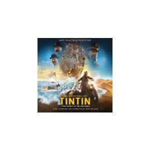 タンタンの冒険/ユニコーン号の秘密 オリジナル・サウンドトラック/ジョン・ウィリアムズ[CD]【返品...