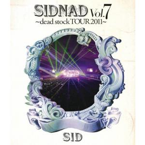 SIDNAD Vol.7〜dead stock TOUR 2011〜/シド[Blu-ray]【返品種別A】｜joshin-cddvd