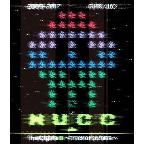 The Clips II 〜track of six nine〜/MUCC[Blu-ray]【返品種...