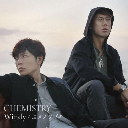 Windy/ユメノツヅキ/CHEMISTRY[CD]【返品種別A】