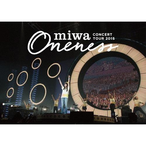 miwa concert tour 2015“ONENESS"〜完全版〜(Blu-ray)/miwa...