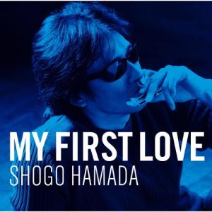 My First Love/浜田省吾[CD]【返品種別A】