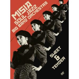 MISIA SOUL JAZZ BIG BAND ORCHESTRA SWEET＆TENDER/MISIA