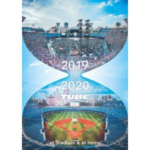 TUBE LIVE AROUND SPECIAL 2019〜2020 at stadium ＆ at home/TUBE[DVD]【返品種別A】