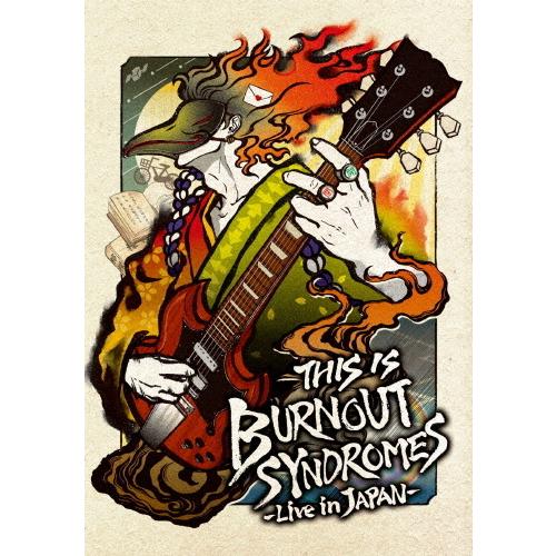 THIS IS BURNOUT SYNDROMES-Live in JAPAN-/BURNOUT S...