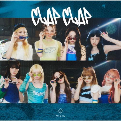 [枚数限定][限定盤]CLAP CLAP(初回生産限定盤B)【CD+ブックレット】/NiziU[CD...