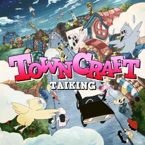 TOWNCRAFT/TAIKING[CD][紙ジャケット]【返品種別A】