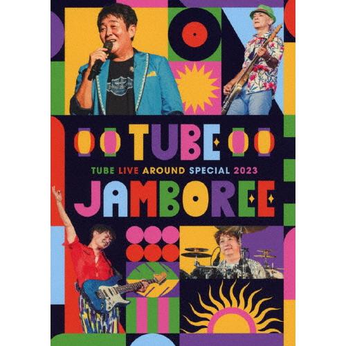 TUBE LIVE AROUND SPECIAL 2023 TUBE JAMBOREE【Blu-ra...